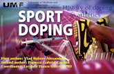 History of doping in athletics First author: Vlad Robert-Alexandru, Second author: Popescu Gabriel Cosmin Coordinator: Lecturer Hancu Gabriel, PhD University.