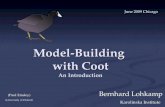 Model-Building with Coot An Introduction Bernhard Lohkamp Karolinska Institute June 2009 Chicago (Paul Emsley) (University of Oxford)