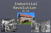 Industrial Revolution Ch 19. Dawn of the Industrial Age ► I.A New Agriculture Revolution ► A. Enclosure Movement is the process of taking over and consolidating.
