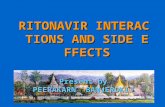 RITONAVIR INTERACTIONS AND SIDE EFFECTS Present by PEERAKARN BANJERDKIJ.