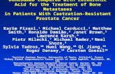 Denosumab Compared With Zoledronic Acid for the Treatment of Bone Metastases in Patients With Castration-Resistant Prostate Cancer Karim Fizazi, 1 Michael.