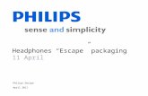Philips Design April 2011 Headphones “Escape” packaging 11 April.
