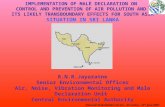 IMPLEMENTATION OF MALÈ DECLARATION ON CONTROL AND PREVENTION OF AIR POLLUTION AND ITS LIKELY TRANSBOUNDARY EFFECTS FOR SOUTH ASIA SITUATION IN SRI LANKA.