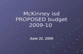 1 McKinney isd PROPOSED budget 2009-10 June 22, 2009.