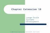 Chapter Extension 18 Large-Scale Systems Development © 2008 Pearson Prentice Hall, Experiencing MIS, David Kroenke.