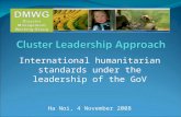 International humanitarian standards under the leadership of the GoV Ha Noi, 4 November 2008.