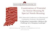 2380 Science Parkway, Suite 107 ■ Okemos, MI 48864 ■ Phone (517) 827-6411  Examination of Potential for Senior Housing & Special Needs.