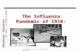 Resources ⁴ Educators THE PORTAL TO TEXAS HISTORY The Influenza Pandemic of 1918-1919 All images on this page from Library of Congress American Memory.