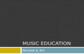 MUSIC EDUCATION Michelle & Teri.  Classroom percussion.