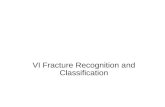 VI Fracture Recognition and Classification Radiologic Interpretation of Fractures Physical Therapy Considerations Prescribing appropriate modalities.