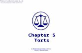 Chapter 5 Torts. 2 §1: Basis of Tort Law Doing business today involves risks, both legal and financial. A tort is a civil injury designed to provide compensation.