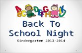 Back To School Night Kindergarten 2013-2014. Communication ekoner@stambroseschool.org  Faculty  Primary Grades  Kindergarten.