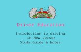 Driver Education Introduction to driving in New Jersey Study Guide & Notes.