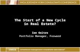 The Start of a New Cycle in Real Estate? Ian Goltra Portfolio Manager, Forward.