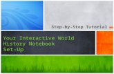 Step-by-Step Tutorial Your Interactive World History Notebook Set-Up.