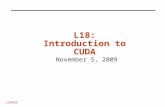 CS6963 L18: Introduction to CUDA November 5, 2009.