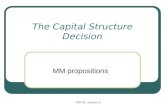 FIN 351: lecture 12 The Capital Structure Decision MM propositions.