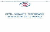 CIVIL SERVANTS PERFORMANCE EVALUATION IN LITHUANIA CIVIL SERVICE DEPARTMENT UNDER THE MINISTRY OF THE INTERIOR2012.