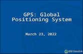GPS: Global Positioning System October 5, 2015October 5, 2015October 5, 2015.