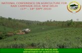 NATIONAL CONFERENCE ON AGRICULTURE FOR RABI CAMPAIGN 2010, NEW DELHI (17 th – 18 th SEPT 2010) GOVERNMENT OF NAGALAND DEPARTMENT OF AGRICULTURE.
