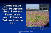 Low Impact Development Center 2007 Innovative LID Programs that Protect Resources and Enhance Infrastructure. Lincoln Mercury Headquarters Green Roof,