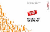 ORDER OF SERVICE Christian Aid Week 13–19 May 2012.
