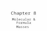 Chapter 8 Molecular & Formula Masses. How many minutes does it take light to reach us from the sun which is 93,000,000 miles distant.