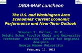 DBIA-MAR Luncheon February 19, 2013 The U.S. and Washington Area Economies’ Current Economic Performance and Near-Term Outlook Stephen S. Fuller, Ph.D.