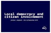 Local democracy and citizen involvement - Seminar – Reykjavik – the 6. of September 2010.