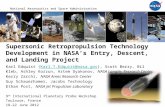 National Aeronautics and Space Administration Supersonic Retropropulsion Technology Development in NASA’s Entry, Descent, and Landing Project Karl Edquist.