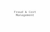 Fraud & Cost Management. Fraud (as defined by Black’s Law Dictionary) A generic term, embracing all of the various means which human ingenuity can devise,