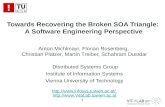 1 Towards Recovering the Broken SOA Triangle: A Software Engineering Perspective Anton Michlmayr, Florian Rosenberg, Christian Platzer, Martin Treiber,