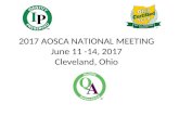 2017 AOSCA NATIONAL MEETING June 11 -14, 2017 Cleveland, Ohio.