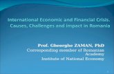 1 Prof. Gheorghe ZAMAN, PhD Corresponding member of Romanian Academy Institute of National Economy.
