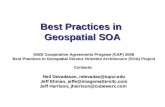 Best Practices in Geospatial SOA NSDI Cooperative Agreements Program (CAP) 2008 Best Practices in Geospatial Service Oriented Architecture (SOA) Project.