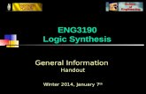 ENG3190 Logic Synthesis General Information Handout Winter 2014, January 7 th.