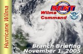 Hurricane Wilma Branch Briefing November 1, 2005.