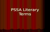 PSSA Literary Terms. Alliteration Term: The repetition of initial consonant sounds in neighboring words. The repetition of initial consonant sounds in.