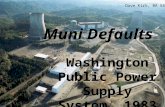 Muni Defaults Washington Public Power Supply System, 1983 Dave Kirk, BA 543.