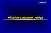 Physical Database Design Chapter 6. Physical Design and implementation 1.Translate global logical data model for target DBMS  1.1Design base relations.