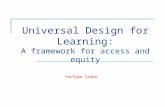 Universal Design for Learning: A framework for access and equity YouTube Video.