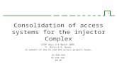 Consolidation of access systems for the injector Complex ATOP days 4-6 March 2009 P. Ninin & R, Nunes in behalf of the PS and SPS access project teams…