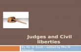 JUDGES AND CIVIL LIBERTIES By Mr. N. Scott – edited by Mrs W Attewell.