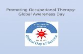 Promoting Occupational Therapy: Global Awareness Day.