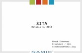 SITA October 5, 2010 Chuck Chamness President / CEO cchamness@namic.org.