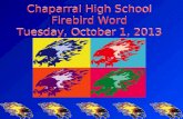 Chaparral High School Firebird Word Tuesday, October 1, 2013.
