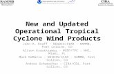 New and Updated Operational Tropical Cyclone Wind Products John A. Knaff – NESDIS/StAR - RAMMB, Fort Collins, CO Alison Krautkramer – NCEP/TPC - NHC, Miami,