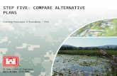 US Army Corps of Engineers BUILDING STRONG ® STEP FIVE: COMPARE ALTERNATIVE PLANS Planning Principles & Procedures – FY11.