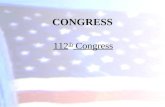 CONGRESS 112 th Congress. CONGRESS In this chapter we will cover… Roots of the Legislative Branch The Constitution and the Legislative Branch Apportionment.