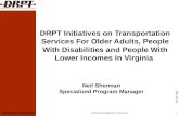 Www.drpt.virginia.gov May 30, 2008 Community Integration Commission 1 DRPT Initiatives on Transportation Services For Older Adults, People With Disabilities.